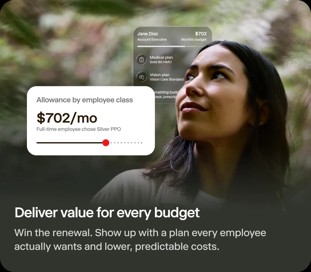 Deliver value for every budget — Win the renewal. Show up with a plan every employee actually wants and lower, predictable costs.